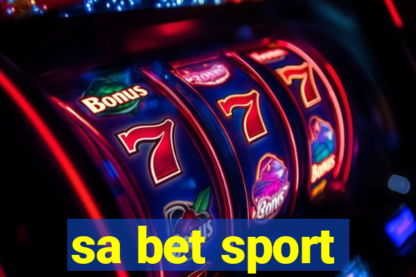 sa bet sport